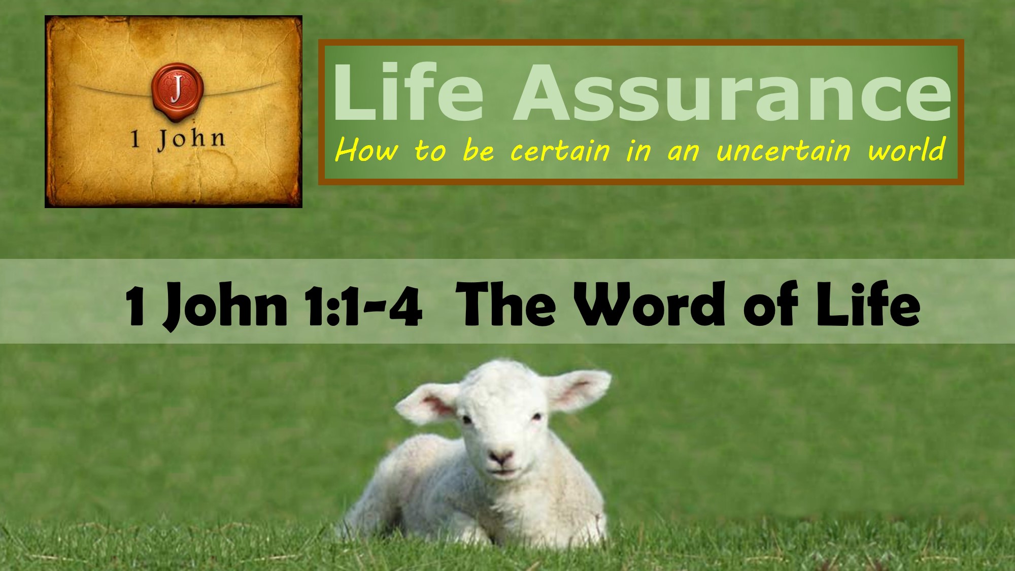 1-john-1-1-4-the-word-of-life-moss-vale-presbyterian-church